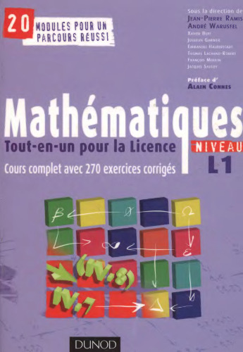 Mathématiques tout-en-un pour la licence Niveau L1 : Cours complet et 270 Exercices corrigés