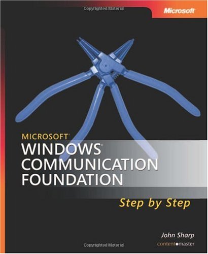 Microsoft Windows Communication Foundation Step by Step