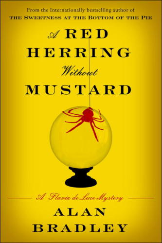 A Red Herring Without Mustard: A Flavia de Luce Novel