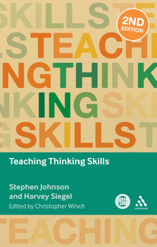 Teaching Thinking Skills, 2nd Edition (Key Debates in Educational Policy)