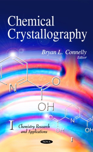 Chemical Crystallography (Chemistry Research and Applications)