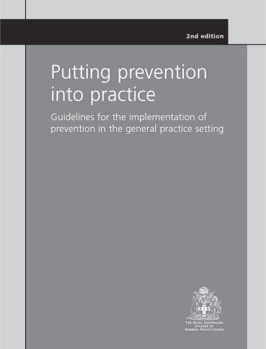 Putting prevention into practice (Green Book)