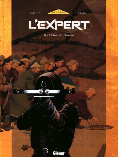 L'Expert, Tome 2 : L'Etole du Chaman