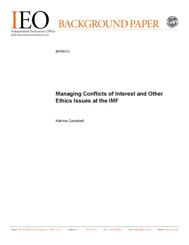 Managing Conflicts of Interest and Other Ethics Issues at the IMF