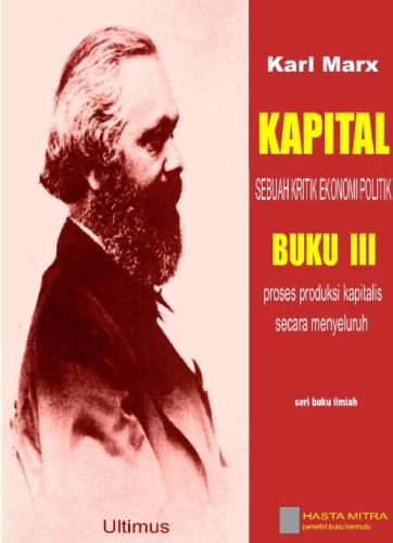 Kapital Buku III : Proses Produksi Kapitalis Secara Menyeluruh