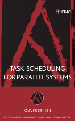 Task Scheduling for Parallel Systems