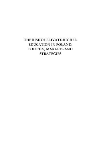 The rise of private higher education in Poland: policies, markets and strategies