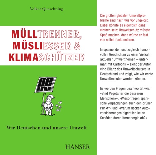 Mülltrenner, Müsliesser und Klimaschützer: Wir Deutschen und unsere Umwelt