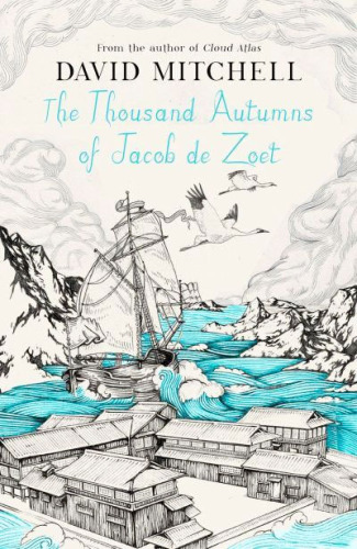 The Thousand Autumns of Jacob De Zoet