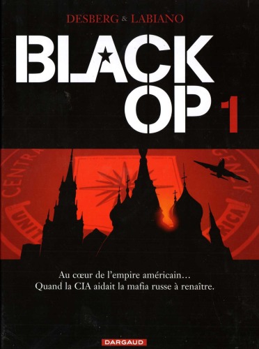 Black Op, tome 1