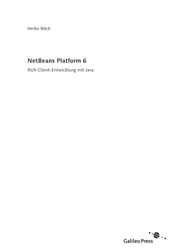 NetBeans 6. Rich-Client-Entwicklung mit Java