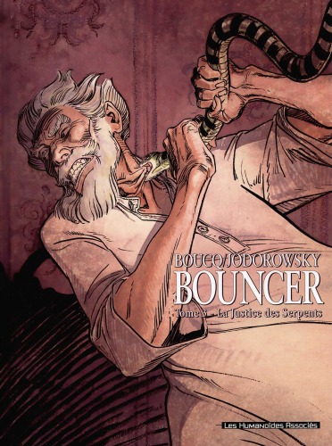 Bouncer, tome 3 : La Justice des serpents