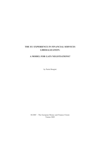 The EU Experience in Financial Services Liberalization: A Model for GATS Negotiations