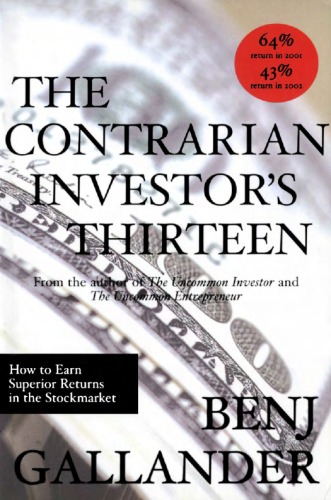 Contrarian Investor 13: How to Earn Superior Returns in the Stockmarket