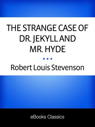 Dr. Jekyll and Mr. Hyde (Bantam Classic)