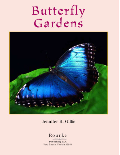 Butterfly Gardens (Field Trips)