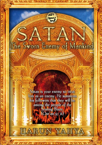 Satan the Sworn Enemy of Mankind