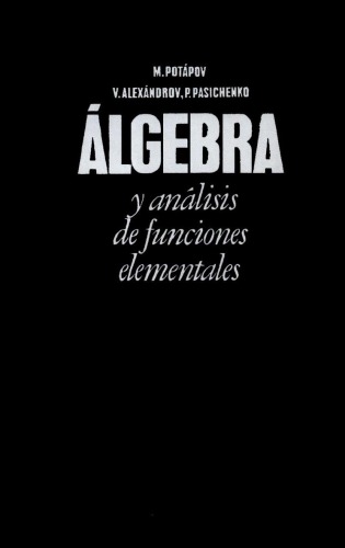 Álgebra y Análisis de Funciones Elementales