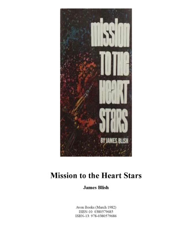 Mission to the Heart Stars