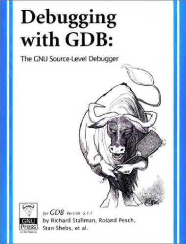 Debugging with GDB: The GNU Source-Level Debugger