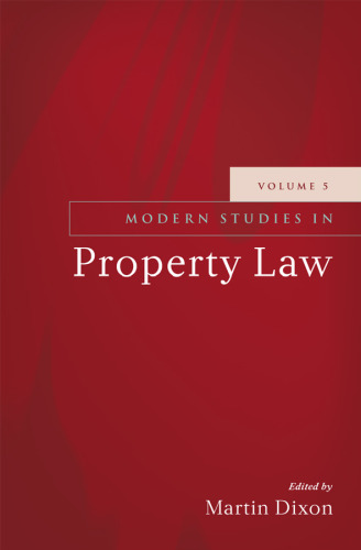 Modern Studies in Property Law: Volume 5