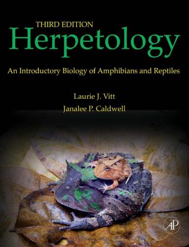 Herpetology, Third Edition: An Introductory Biology of Amphibians and Reptiles