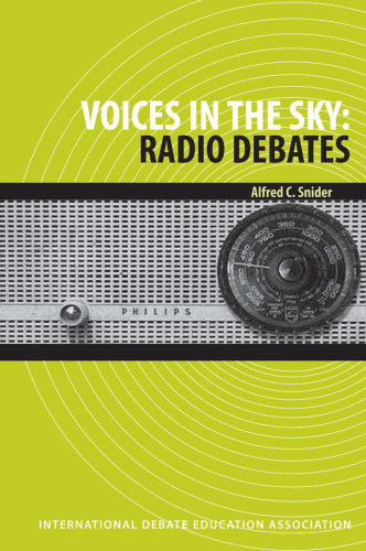 Voices in the Sky: Radio Debates