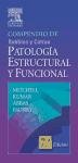 Compendio de Robbins y Cotran. Patologia Estructural y Funcional  7 ed  Spanish