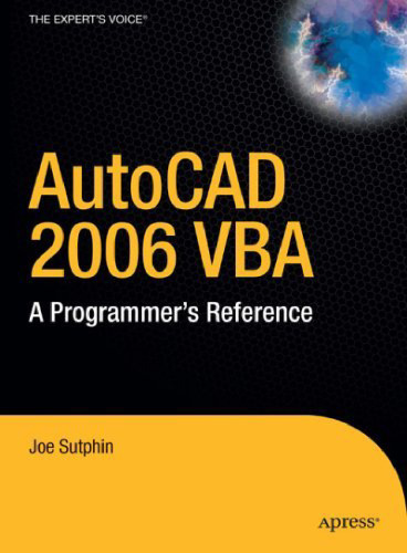 AutoCAD 2006 VBA: A Programmer’s Reference