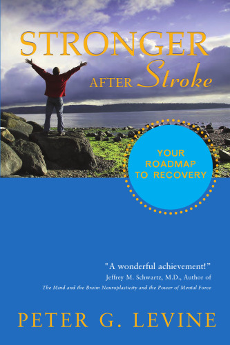 Stronger After Stroke: Your Roadmap to Recovery