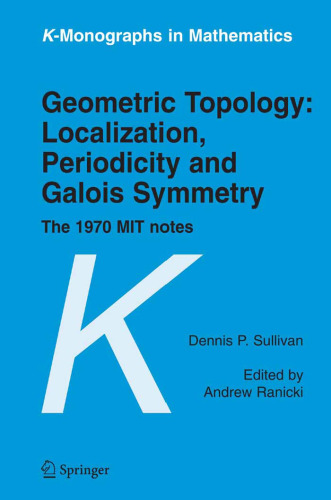 Geometric Topology: The 1970 MIT Notes