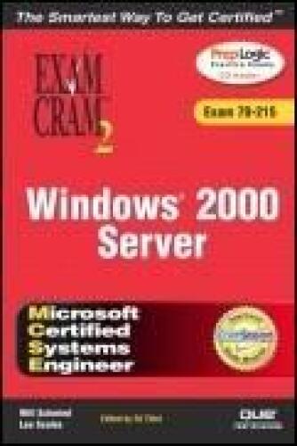 MCSE Windows 2000 Server Exam Cram2 (Exam 70-215)