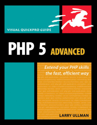 PHP 5 Advanced: Visual QuickPro Guide