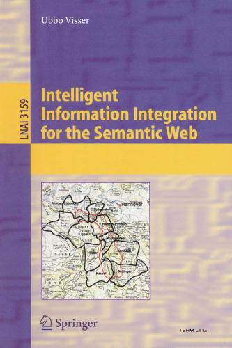 Intelligent Information Integration for the Semantic Web