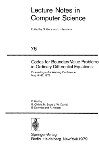 Codes for Boundary-Value Problems in Ordinary Differential Equations: Proceedings of a Working Conference May 14–17, 1978