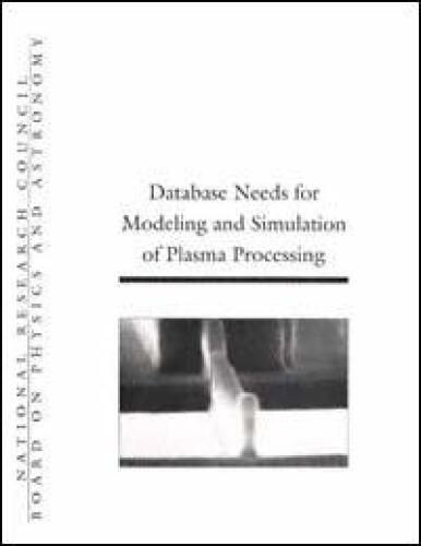 Database Needs for Modeling and Simulation of Plasma Processing