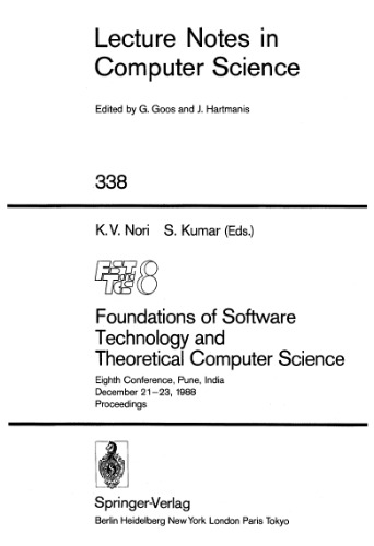 Foundations of Software Technology and Theoretical Computer Science: Eighth Conference, Pune, India December 21–23, 1988 Proceedings