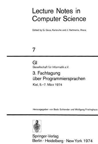 GI Gesellschaft für Informatik e.V. 3. Fachtagung über Programmiersprachen Kiel, 5.–7. März 1974