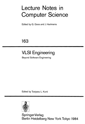 VLSI Engineering: Beyond Software Engineering