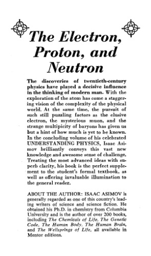 Understanding Physics. The Electron, Proton, and Neutron