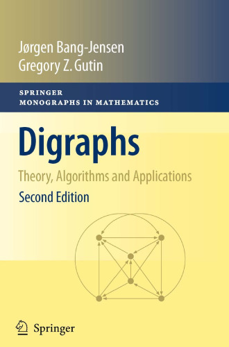 Digraphs: Theory, Algorithms and Applications