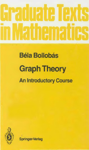 Graph theory: An introductory course