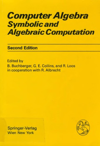 Computer Algebra: Symbolic and Algebraic Computation