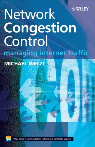 Network Congestion Control: Managing Internet Traffic