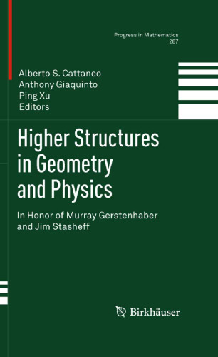 Higher Structures in Geometry and Physics: In Honor of Murray Gerstenhaber and Jim Stasheff