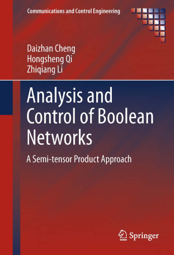 Analysis and control of boolean networks: A semi-tensor product approach