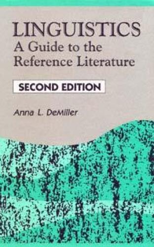 Linguistics: A Guide to the Reference Literature