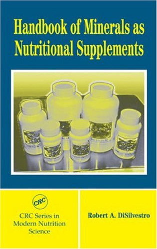 Handbook of minerals as nutritional supplements