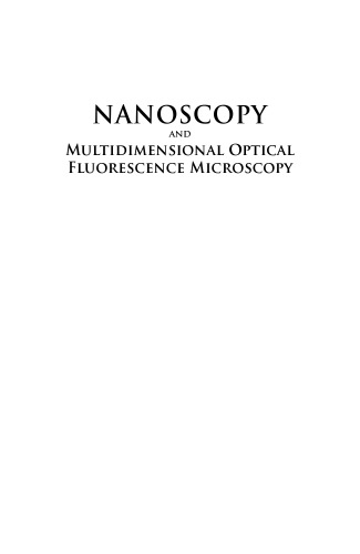 Nanoscopy and Multidimensional Optical Fluorescence Microscopy