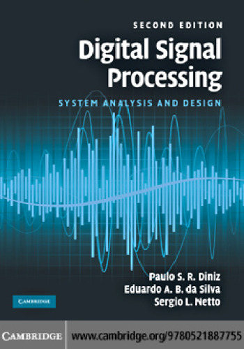 Digital signal processing: System analysis and design